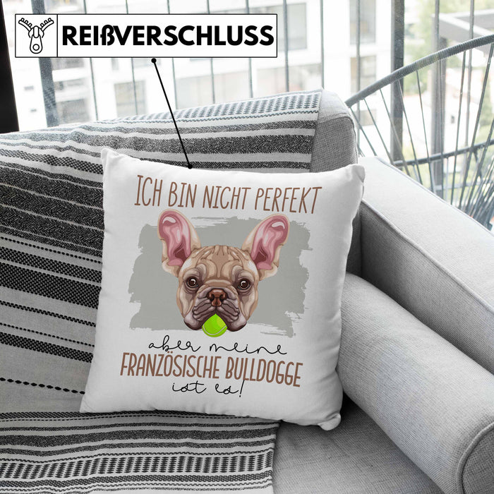 Französische Bulldogge Besitzer Kissen mit Füllung 40x40 Geschenk Lustiger Spruch Geschenkidee Besitzerin Ich Bin Nicht toll Aber Mein Französische Bulldogge Ist Es (Grau) Rosa Trendation