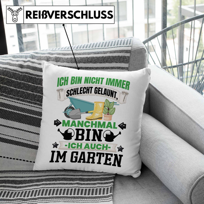 Hobby-Gärtner Geschenk Kissen mit Füllung 40x40 Ich Bin Nicht immer Schlecht Gelaunt Gärtner (Grau) Grau Trendation