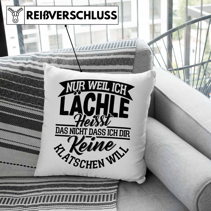 Sarkastischer Spruch Kissen mit Füllung 40x40 Geschenk für Frauen Nur Weil Ich Lächle Heißt Das Nicht Dass Ich Dir Keine Klatschen Will (Grau) Grün Trendation