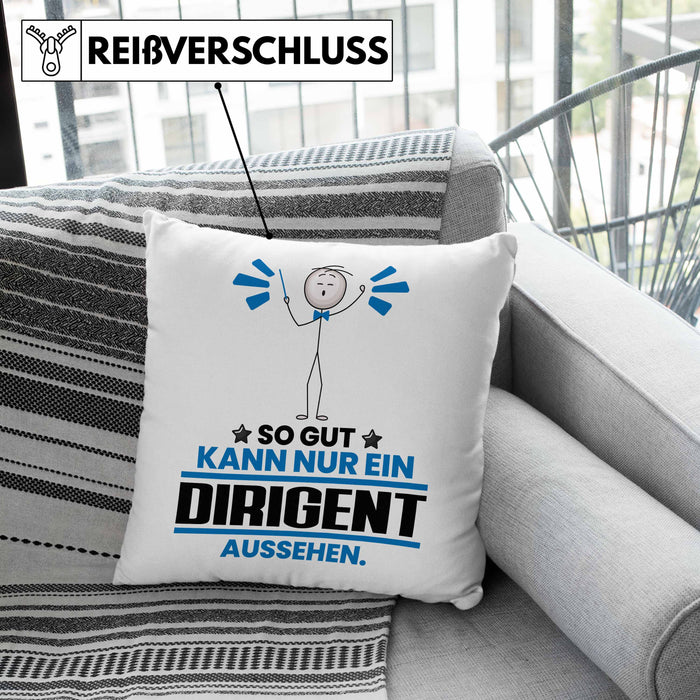 Dirigent Geschenk Kissen mit Füllung 40x40 So Gut Kann Nur Ein Dirigent Aussehen Geschenkidee (Grau) Grau Trendation