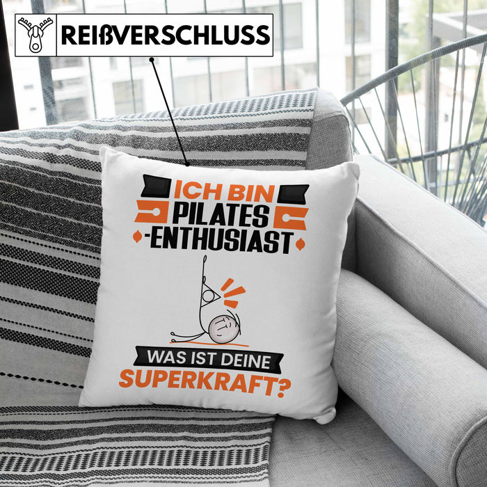 Pilates-Enthusiast Kissen mit Füllung 40x40 Geschenk für Pilates-Enthusiast Geburtstag Lustiger Spruch Was Ist Deine Superkraft (Grau) Grau Trendation