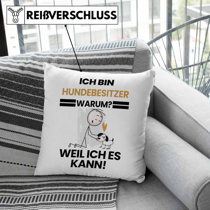 Hundebesitzer Geschenk Kissen mit Füllung 40x40 Lustiger Spruch Ich Bin Hundebesitzer Warum Weil Ich Es Kann Geschenkidee Bester Hundebesitzer Geburtstag (Grau) Blau Trendation