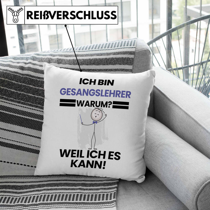 Gesangslehrer Geschenk Kissen mit Füllung 40x40 Lustiger Spruch Ich Bin Gesangslehrer Warum Weil Ich Es Kann Geschenkidee Bester Gesangslehrer Geburtstag (Grau) Blau Trendation