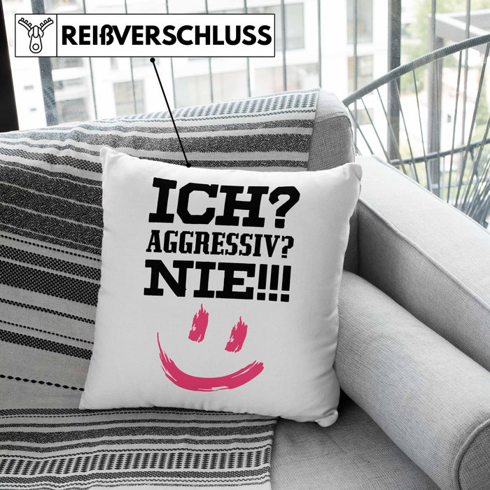 Ich Aggressiv Nie Lustige Kissen mit Füllung 40x40 mit Spruch für Arbeit Büro mit Sprüchen Lustig (Grau) Grau Trendation
