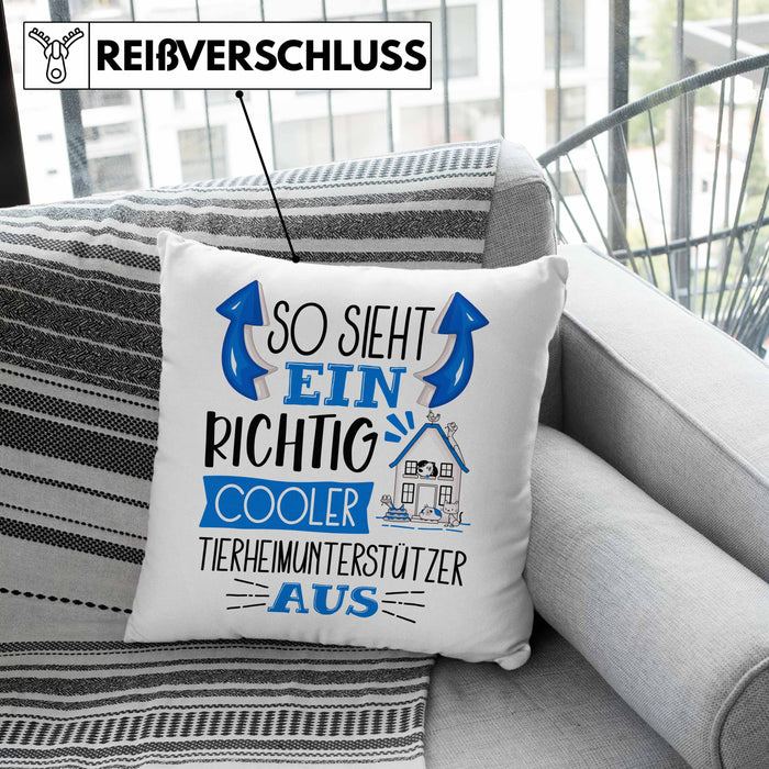 So Sieht Ein Richtig Cooler Tierheimunterstützer Aus Kissen mit Füllung 40x40 Geschenk für Tierheim Geschenkidee Spruch (Grau) Grün Trendation