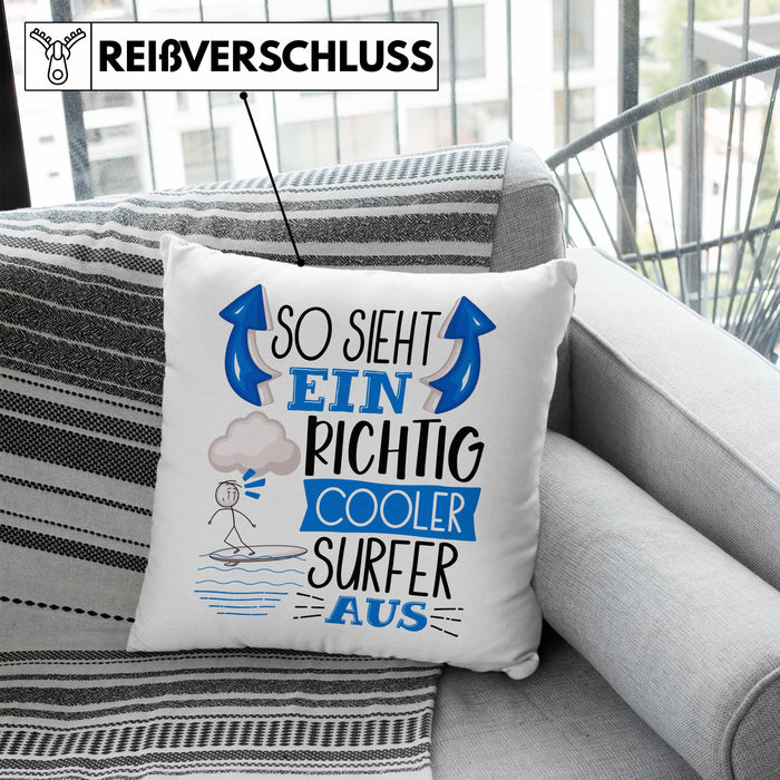 Surfer Kissen mit Füllung 40x40 Geschenk So Sieht Ein Richtig Cooler Surfer Aus Geschenkidee Spruch Lustig (Grau) Blau Trendation