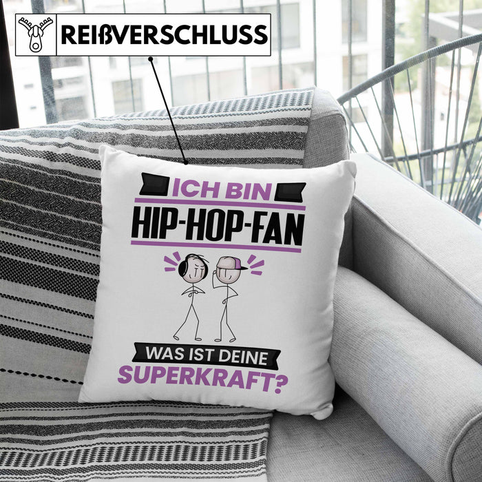 Hip-Hop-Fan Kissen mit Füllung 40x40 Geschenk für Hip-Hop-Fan Geburtstag Lustiger Spruch Was Ist Deine Superkraft (Grau) Blau Trendation