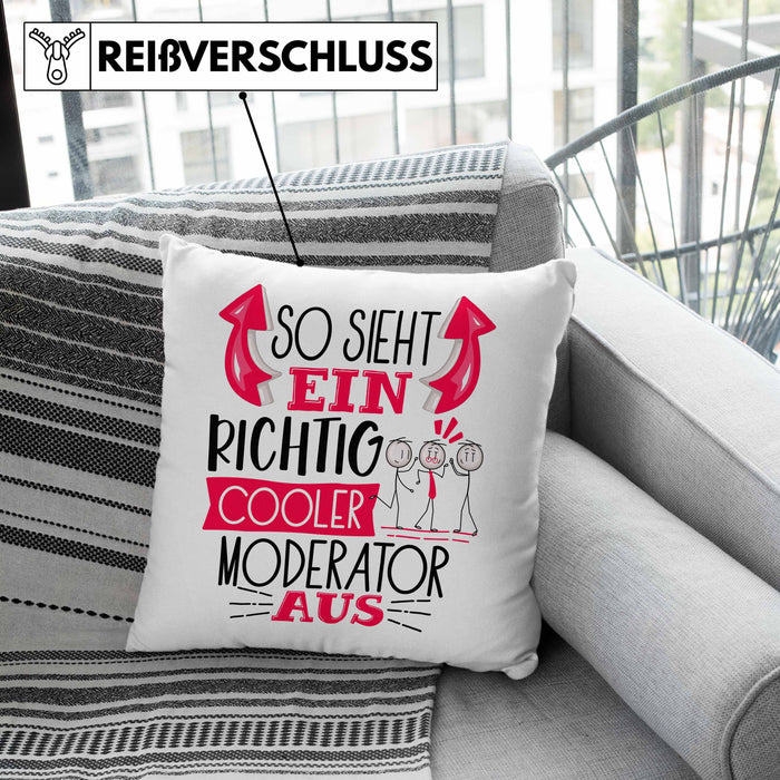 Moderator Kissen mit Füllung 40x40 Geschenk So Sieht Ein RIchtig Cooler Moderator Aus Geschenkidee Lustiger Spruch Geburtstag (Grau) Rosa Trendation
