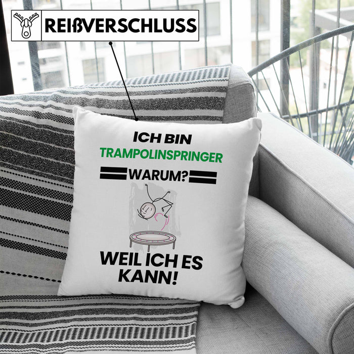 Trampolinspringer Geschenk Kissen mit Füllung 40x40 Lustiger Spruch Ich Bin Trampolinspringer Warum Weil Ich Es Kann Geschenkidee Bester Trampolinspringer Geburtstag (Grau) Blau Trendation
