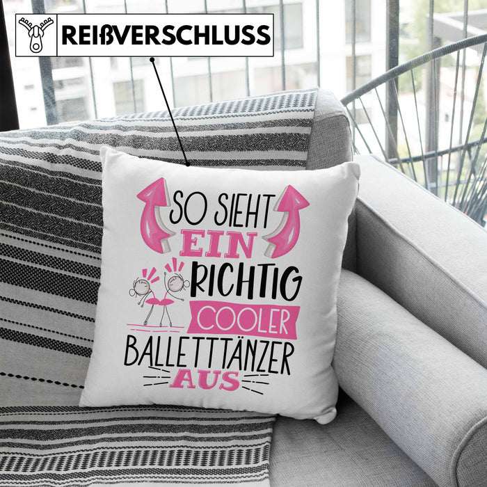 So Sieht Ein Richtig Cooler Balletttänzer Aus Geschenk Kissen mit Füllung 40x40 Lustiger Spruch Geschenkidee (Grau) Blau Trendation
