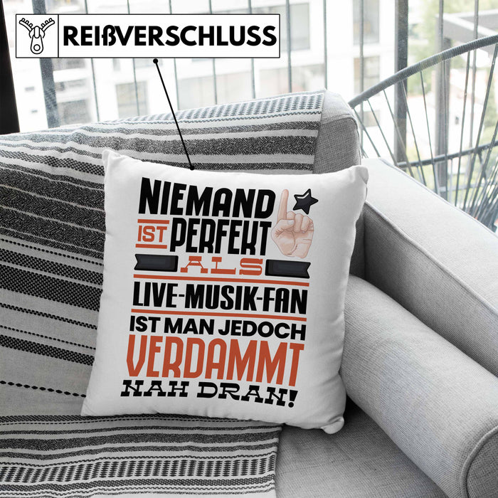 Live-Musik-Fan Geschenk Kissen mit Füllung 40x40 Lustige Geschenkidee für Live-Musik-Fan Geburtstag Niemand Ist Perfekt Aber Als Live-Musik-Fan Ist Man Nah Dran (Grau) Blau Trendation