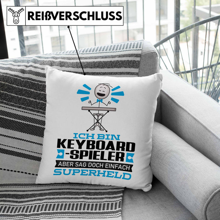 Keyboard-Spieler Geschenk Kissen mit Füllung 40x40 Ich Bin Keyboard-Spieler Aber Sag Doch Einfach Superheld Lustige Geschenkdiee für Keyboard-Spieler (Grau) Grau Trendation