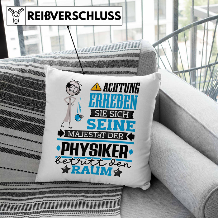 Physiker Geschenk Kissen mit Füllung 40x40 Lustiger Spruch Erheben Sie Sich Der Physiker Betritt den Raum (Grau) Grau Trendation