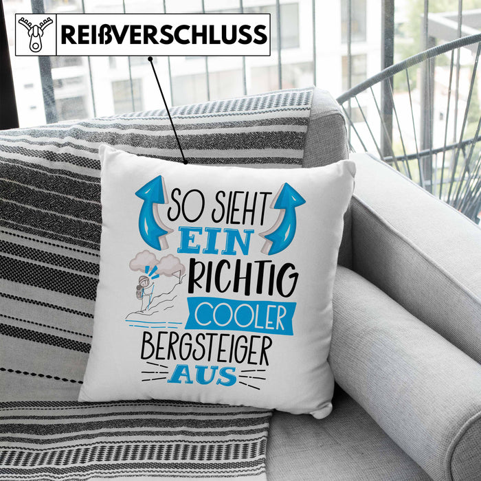 So Sieht Ein Richtig Cooler Bergsteiger Aus Geschenk Kissen mit Füllung 40x40 Lustiger Spruch Geschenkidee (Grau) Blau Trendation
