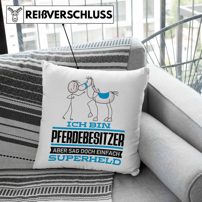 Pferdebesitzer Geschenk Kissen mit Füllung 40x40 Ich Bin Pferdebesitzer Aber Sag Doch Einfach Superheld Lustige Geschenkdiee für Pferdebesitzer (Grau) Blau Trendation