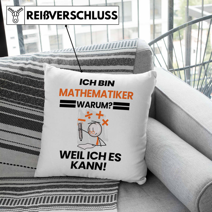 Mathematiker Geschenk Kissen mit Füllung 40x40 Lustiger Spruch Ich Bin Mathematiker Warum Weil Ich Es Kann Geschenkidee Bester Mathematiker Geburtstag (Grau) Grau Trendation