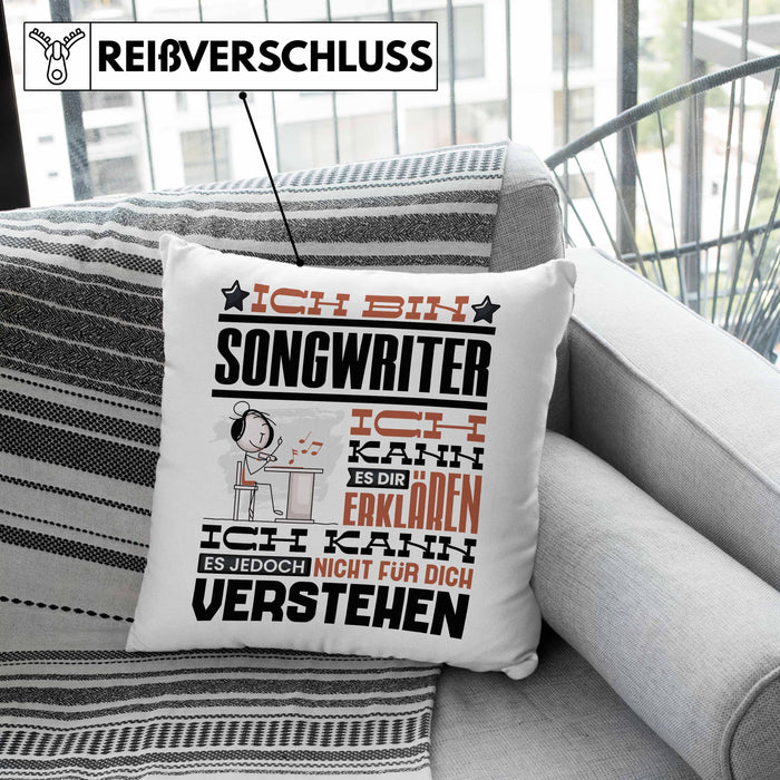Songwriter Geschenk Kaffee-Kissen mit Füllung 40x40 Geschenkidee für Songwriter Ich Bin Songwriter Ich Kann Es Dir Erklären Jedoch Nicht Für Dich Verstehen Spruch Lustig (Grau) Grün Trendation