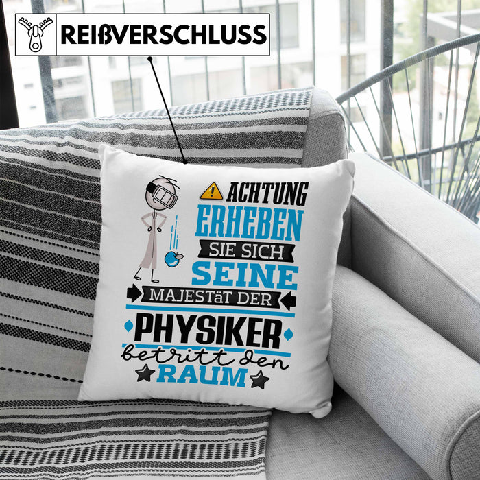Physiker Geschenk Kissen mit Füllung 40x40 Lustiger Spruch Erheben Sie Sich Der Physiker Betritt den Raum (Grau) Blau Trendation