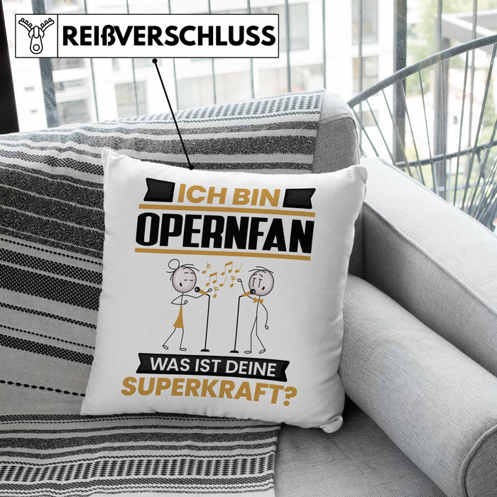 Opernfan Kissen mit Füllung 40x40 Geschenk für Opernfan Geburtstag Lustiger Spruch Was Ist Deine Superkraft (Grau) Grün Trendation