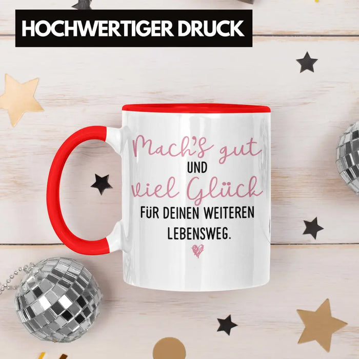 Abschiedsgeschenk Tasse Geschenk Viel Glück Für Deinen Weiteren