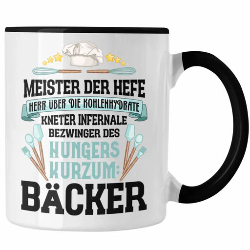 Bäcker Tasse mit Spruch Geschenkidee Bäckerin Geschenk Männer Frauen Trendation