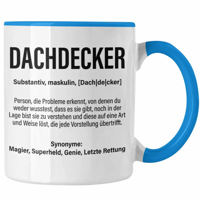 Trendation Lustige Dachdecker-Tasse – Rot, Spülmaschinenfest, Beidseitig Bedruckt, Made In Germany