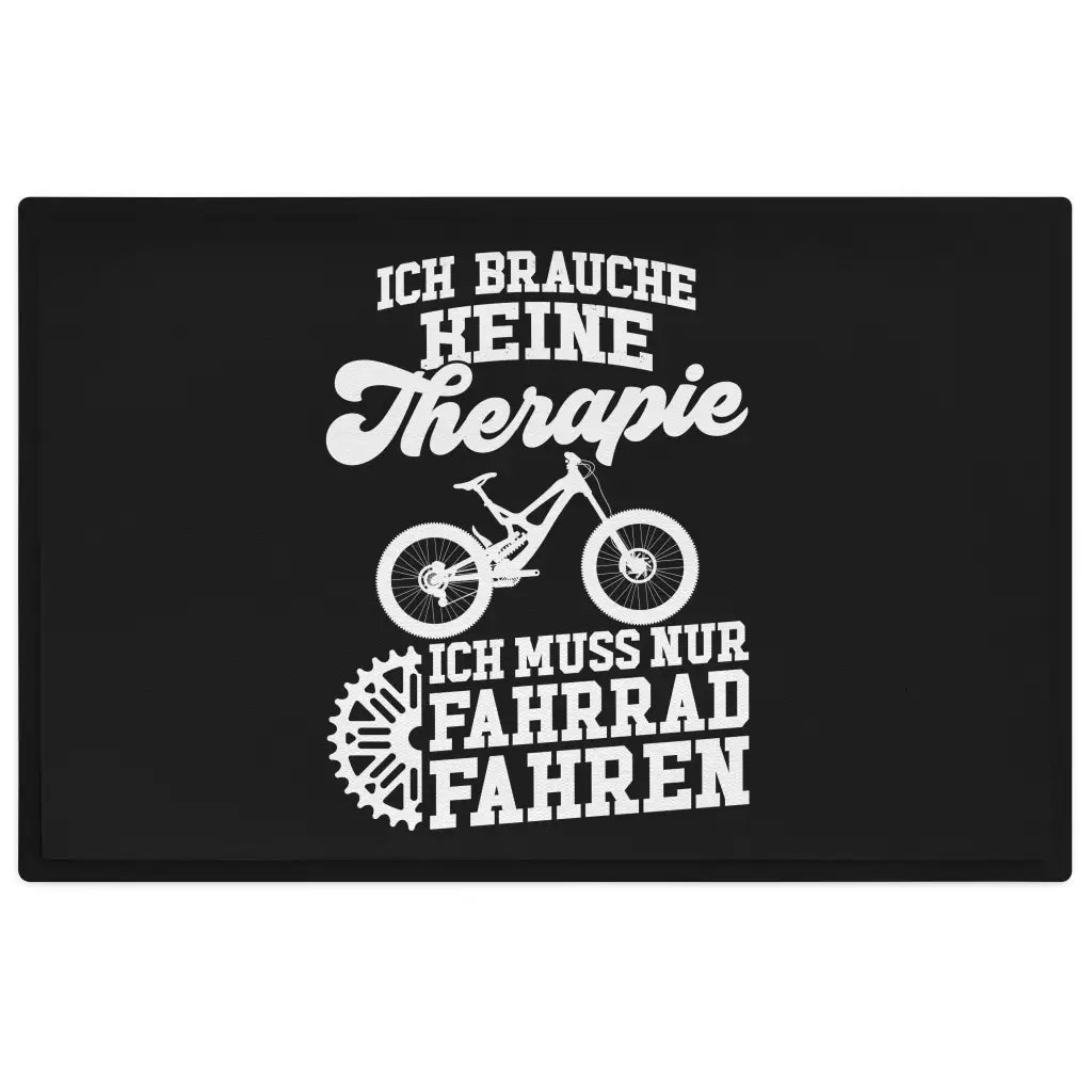 lustige mountainbike sprüche Fahrradfahrer Fußmatte Spruch Geschenk Radfahrer Ich Brauche Keine Therapie — TrendationStore