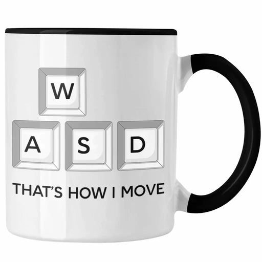 Gamer Tasse WASD Geschenk Zocker Jungs Lustiges Dekokissen That's How I Move Gaming PC Trendation