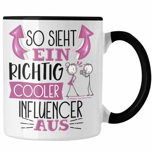 Influencer Tasse Geschenk So Sieht Ein RIchtig Cooler Influencer Aus Geschenkidee Lustiger Spruch Geburtstag Becher Kaffeetasse Trendation