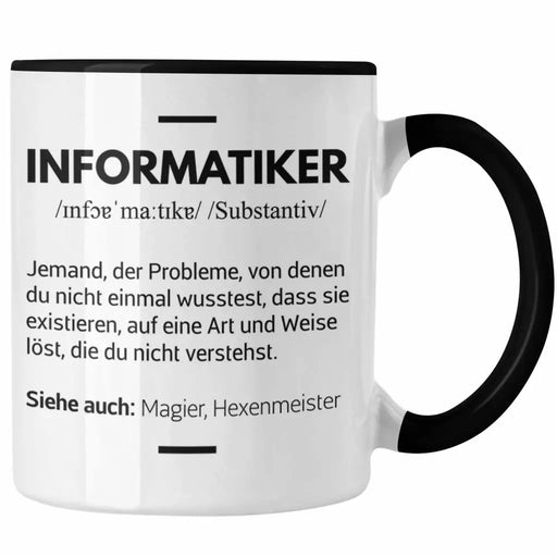 Informatiker Tasse Geschenk Programmierer Gadget Lustig Geschenkidee Männer Zubehör Informatiklehrer IT Trendation