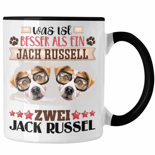 Jack Russel Besitzer Tasse Geschenk Lustiger Spruch Geschenkidee Was Ist Besser Als Ein Jack Russel Trendation