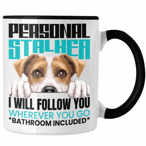 Jack Russell Besitzerin Tasse Geschenk Lustiger Spruch Geschenkidee Personal Stalker Trendation