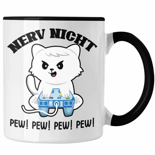 Lustige Gamer Tasse Nerv Nicht Pew Pew Geschenk Zocker Lustiger Spruch Geschenkidee Jungs Trendation