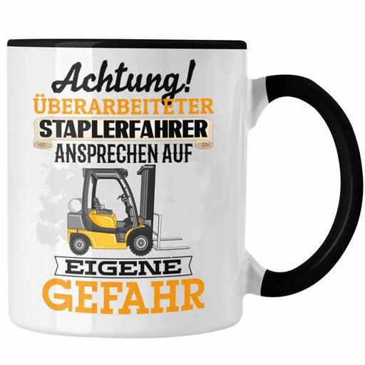 Lustige Staplerfahrer Tasse Geschenk Lagerist Gabelstapler Lager GEschenkidee Männer Trendation