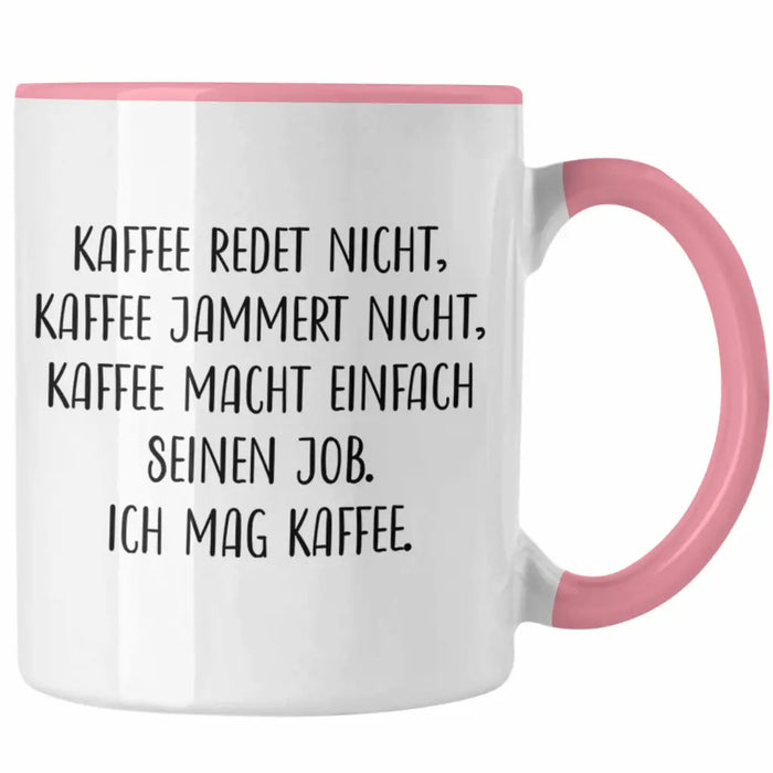 Lustige Tassen Kaffeetassen mit Spruch Kaffee Redet Nicht Kaffeetasse — TrendationStore