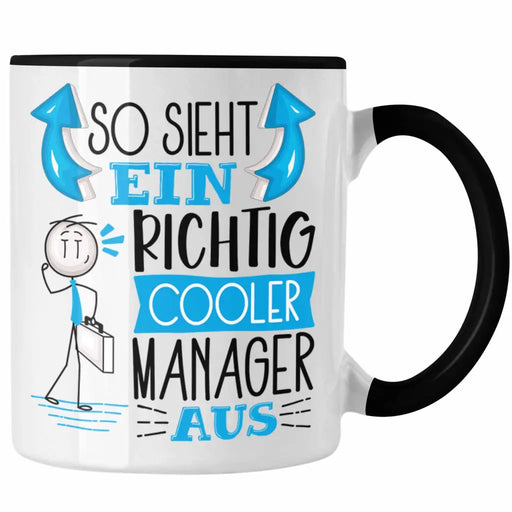 Manager Tasse Geschenk So Sieht Ein RIchtig Cooler Manager Aus Geschenkidee Lustiger Spruch Geburtstag Becher Kaffeetasse Trendation