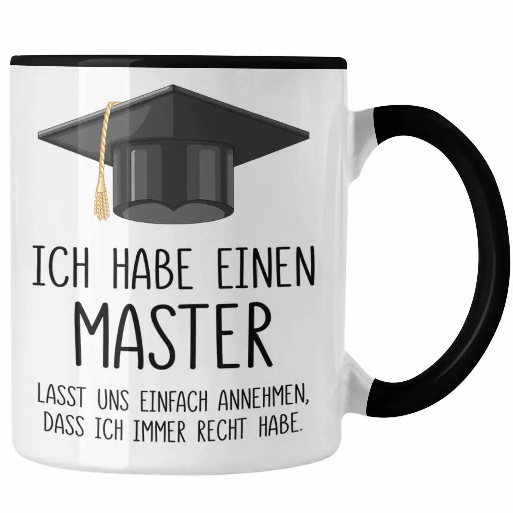 Master Bestanden Geschenk Abschluss Tasse Spruch Master Graduation