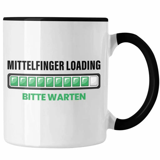 Mittelfinger Loading Bitte Warten Tasse Trendation
