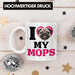 Mops Besitzerin Tasse Geschenk Lustiger Spruch Geschenkidee I Love My Mops Weiß Trendation