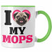 Mops Besitzerin Tasse Geschenk Lustiger Spruch Geschenkidee I Love My Mops Grün Trendation