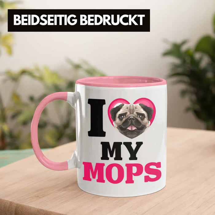 Mops Besitzerin Tasse Geschenk Lustiger Spruch Geschenkidee I Love My Mops Rosa Trendation