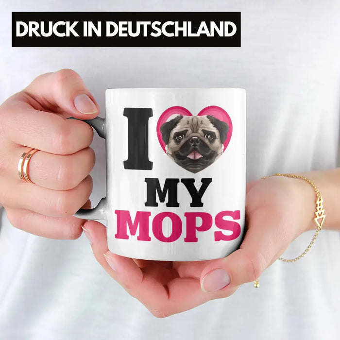 Mops Besitzerin Tasse Geschenk Lustiger Spruch Geschenkidee I Love My Mops Weiß Trendation