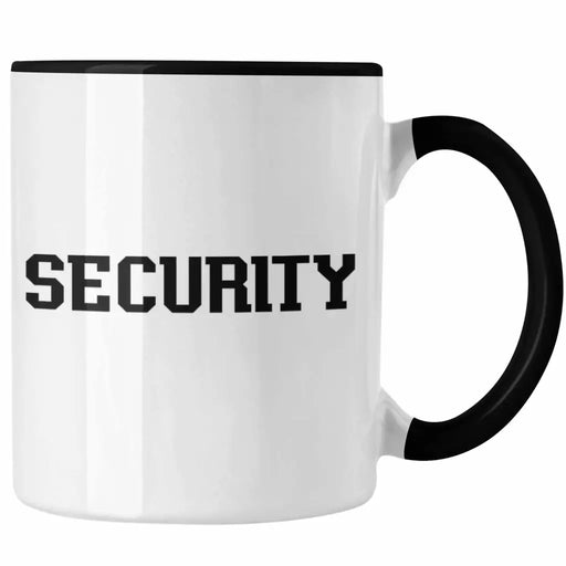 Security Tasse für Türsteher Wächter Geschenk für Beschützer Trendation