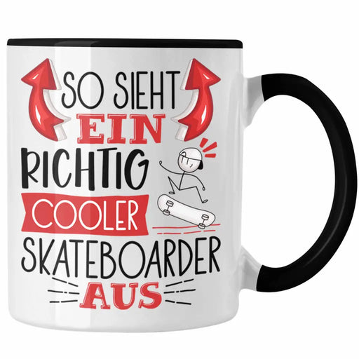 Skateboarder Tasse Geschenk So Sieht Ein Richtig Cooler Skateboarder Aus Geschenkidee Spruch Lustig Becher Trendation