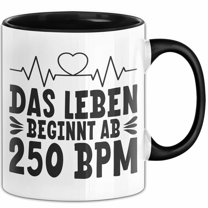 Raver Tasse Geschenk Das Leben Beginnt Ab 250 Bpm Trendation