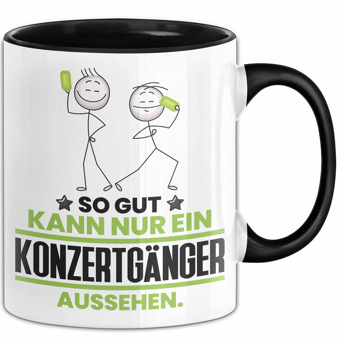 Konzertgänger Geschenk Tasse So Gut Kann Nur Ein Konzertgänger Aussehen Geschenkidee Kaffee-Becher Schwarz Trendation