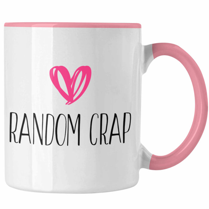 Random Crap Tasse Geschenk für Mütter Frauen Einkaufen Rosa Trendation