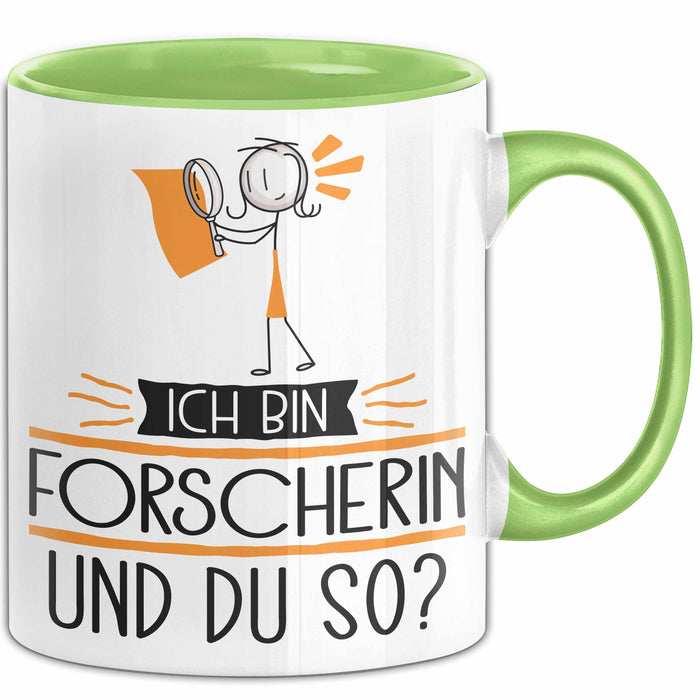 Forscherin Tasse Geschenk Ich Bin Forscherin Und Du So Geschenkidee Lustiger Spruch Becher Grün Trendation