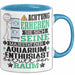 Aquarium-Enthusiast Geschenk Tasse Lustiger Spruch Erheben Sie Sich Der Aquarium-Enthusiast Betritt den Raum Blau Trendation