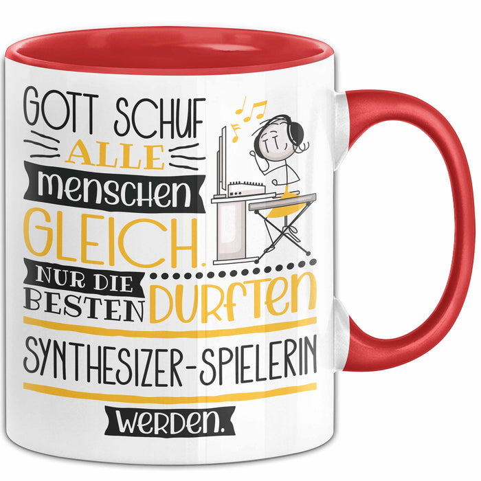 Synthesizer-Spielerin Geschenk Becher Tasse Gott Schuf Alle Menschen Gleich Nur Die Besten Durfeten Synthesizer-Spielerin Werden Geschenkidee Lustig Rot Trendation